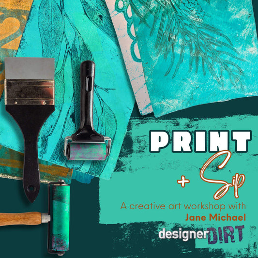 Print and Sip Workshop - Sunday 28th September 4 - 7pm