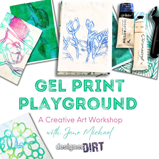 Promotional graphic for a 'Gel Print Playground' creative art workshop with Jane Michael, featuring sample gel prints, paint tubes, and a brayer on a white background with the workshop title in large green text.