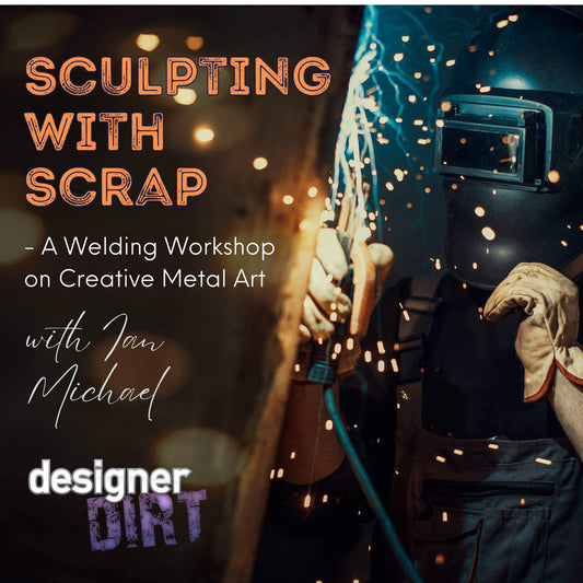 Sculpting with Scrap - A Welding Workshop on Creative Metal Art - Wednesday 1st October 10 - 1