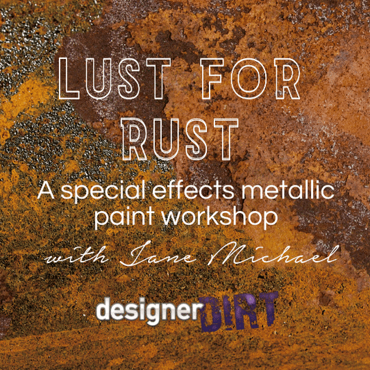 Lust for Rust Workshop - Using Specialist Paints - Sunday 8th October 10 - 12.30